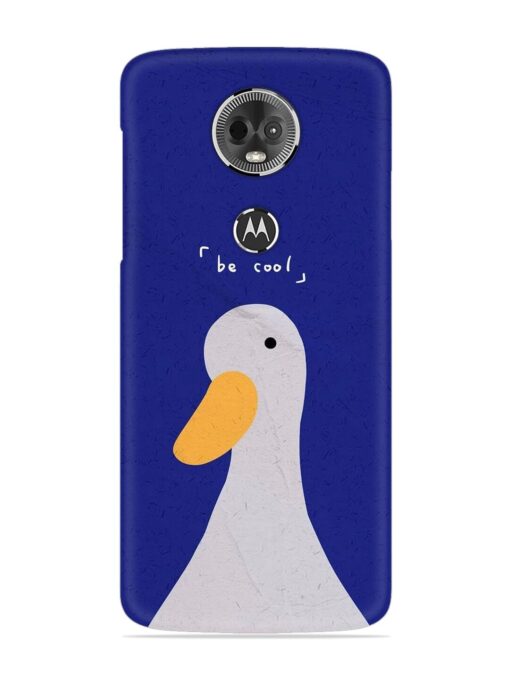 Be Cool Duck Snap Case for Motorola Moto E5 Plus Zapvi