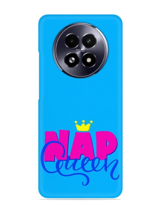 Nap Queen Quote Snap Case for Realme 13 (5G)