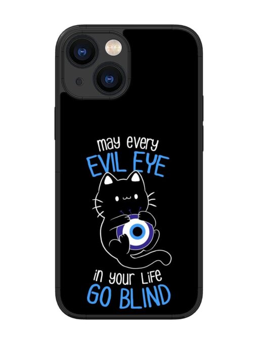 May every evil eye in your life go blind Glossy Metal Phone Cover for Apple Iphone 13 Mini Zapvi