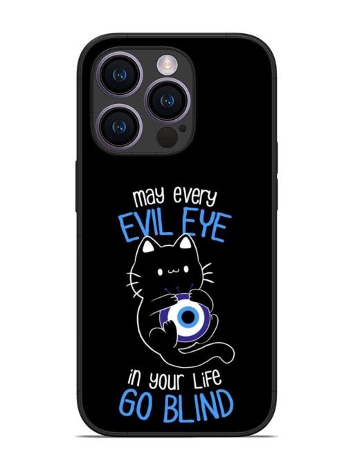 May every evil eye in your life go blind Glossy Metal Phone Cover for Apple Iphone 14 Pro Zapvi