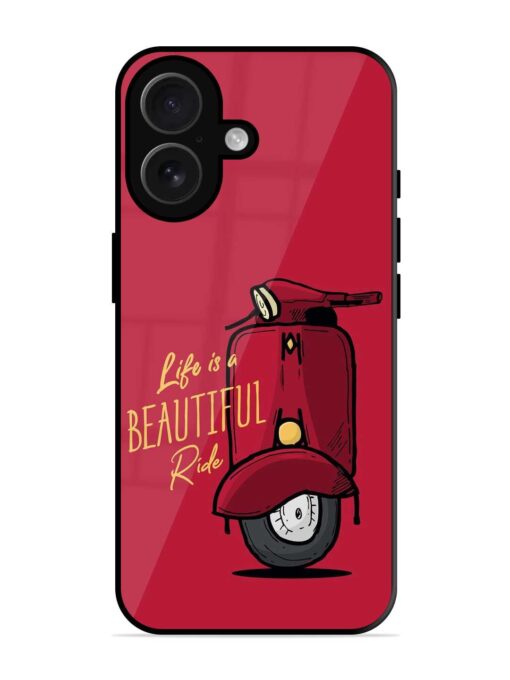 Life Is Beautiful Rides Glossy Metal Phone Cover for Apple Iphone 16 Zapvi