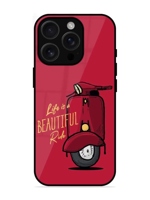 Life Is Beautiful Rides Glossy Metal Phone Cover for Apple Iphone 16 Pro