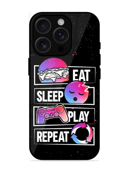 Eat Sleep Play Repeat Glossy Metal Phone Cover for Apple Iphone 16 Pro Max Zapvi