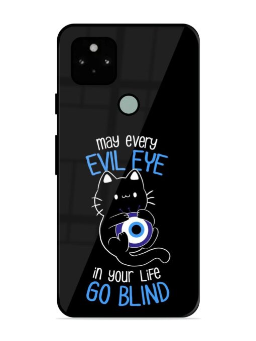 May every evil eye in your life go blind Glossy Metal Phone Cover for Google Pixel 5 Zapvi