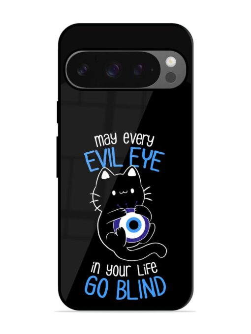 May every evil eye in your life go blind Glossy Metal Phone Cover for Google Pixel 9 Pro