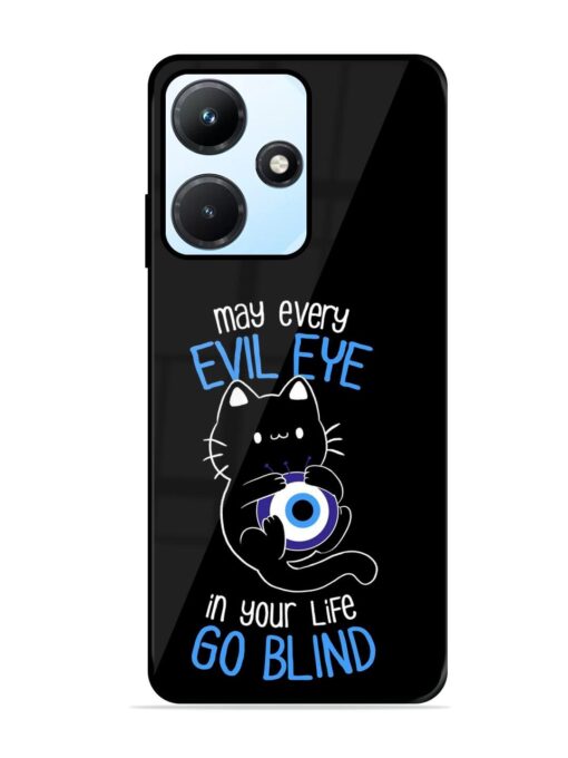 May every evil eye in your life go blind Glossy Metal Phone Cover for Infinix Hot 30I