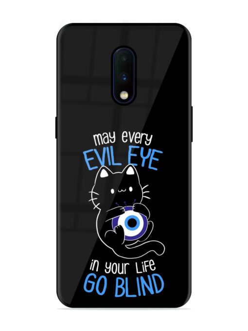 May every evil eye in your life go blind Glossy Metal Phone Cover for Oneplus 7 Zapvi