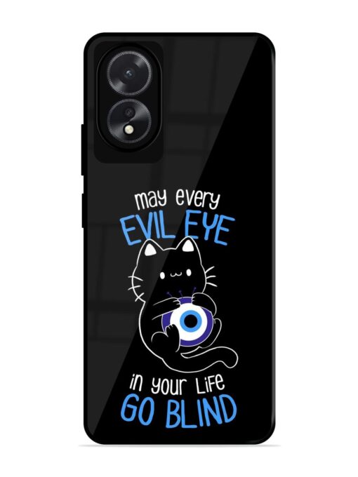 May every evil eye in your life go blind Glossy Metal Phone Cover for Oppo A18 Zapvi