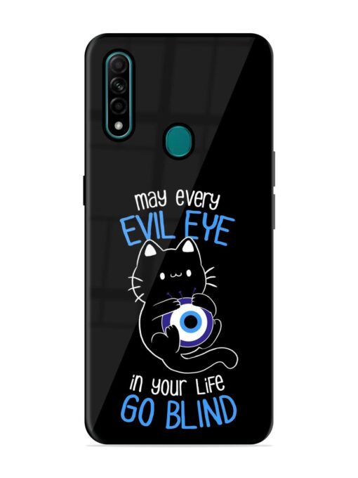 May every evil eye in your life go blind Glossy Metal Phone Cover for Oppo A31