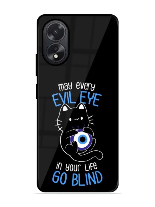 May every evil eye in your life go blind Glossy Metal Phone Cover for Oppo A38 Zapvi