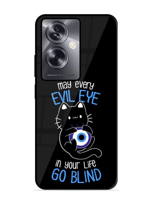 May every evil eye in your life go blind Glossy Metal Phone Cover for Oppo A79 (5G)