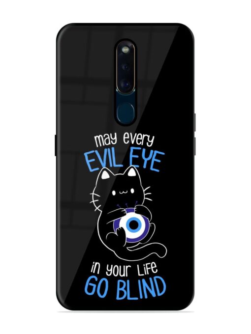 May every evil eye in your life go blind Glossy Metal Phone Cover for Oppo F11 Pro