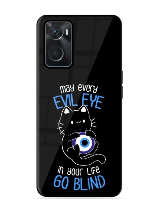 May every evil eye in your life go blind Glossy Metal Phone Cover for Oppo K10 (4G) Zapvi