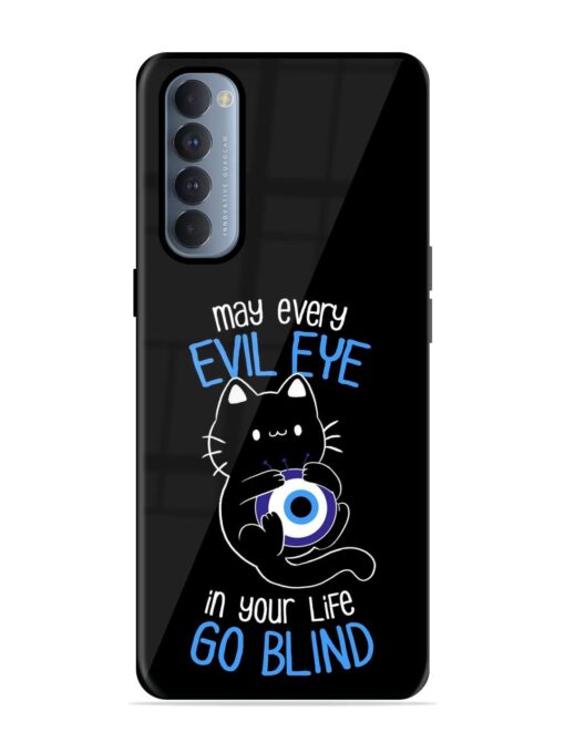 May every evil eye in your life go blind Glossy Metal Phone Cover for Oppo Reno 4 Pro Zapvi