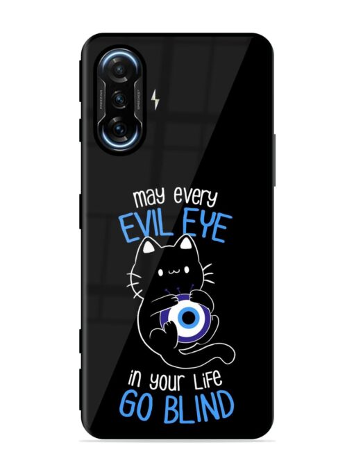 May every evil eye in your life go blind Glossy Metal Phone Cover for Poco F3 Gt (5G) Zapvi