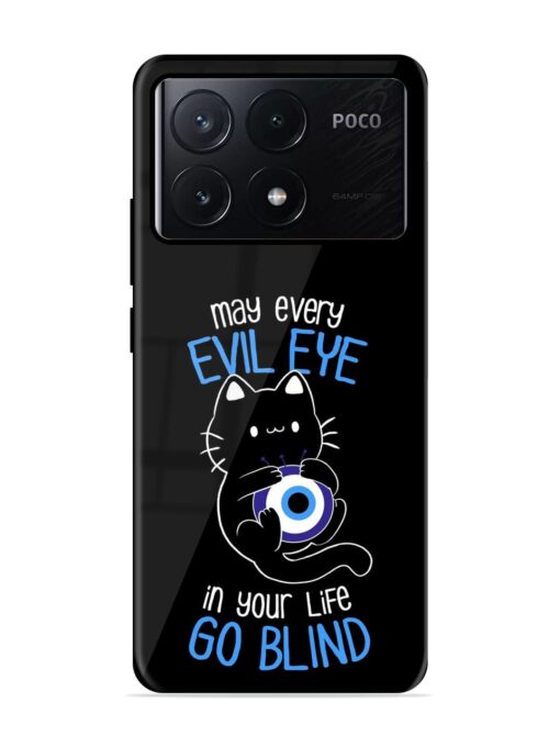 May every evil eye in your life go blind Glossy Metal Phone Cover for Poco X6 Pro (5G) Zapvi