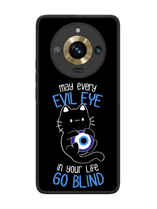 May every evil eye in your life go blind Glossy Metal Phone Cover for Realme 11 Pro Plus (5G)