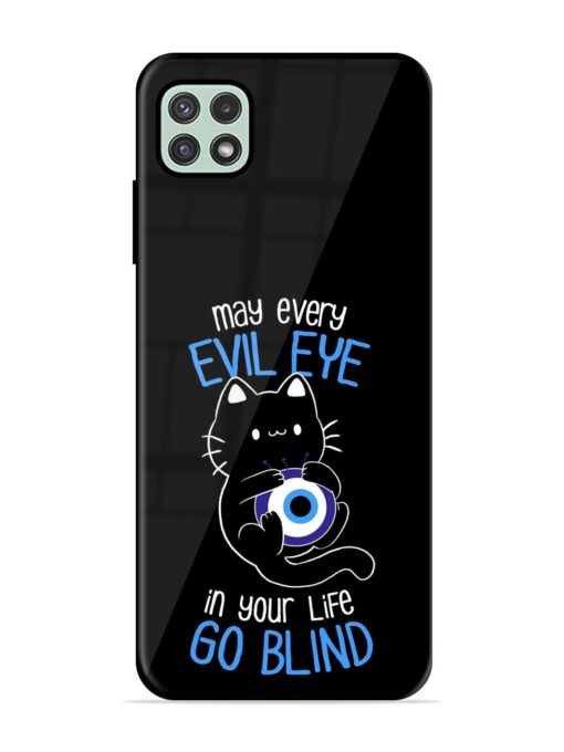 May every evil eye in your life go blind Glossy Metal Phone Cover for Samsung Galaxy A22 (5G)