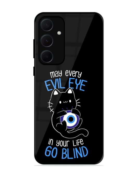 May every evil eye in your life go blind Glossy Metal Phone Cover for Samsung Galaxy A35 (5G) Zapvi