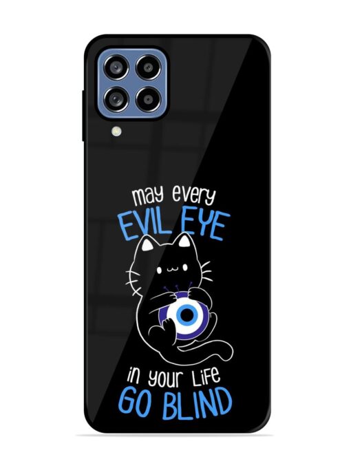 May every evil eye in your life go blind Glossy Metal Phone Cover for Samsung Galaxy F22