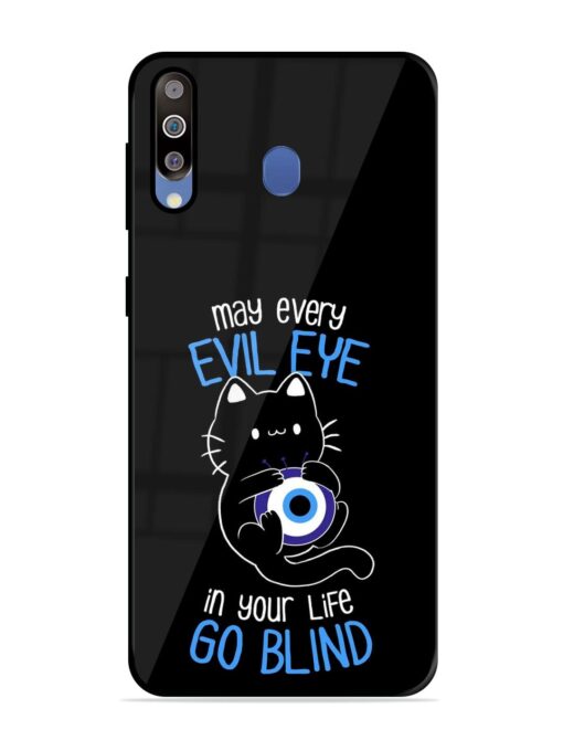 May every evil eye in your life go blind Glossy Metal Phone Cover for Samsung Galaxy M30