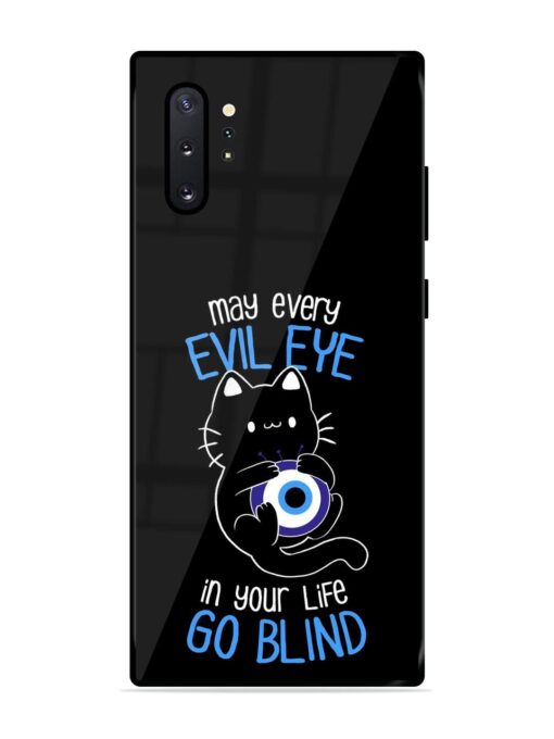 May every evil eye in your life go blind Glossy Metal Phone Cover for Samsung Galaxy Note 10 Plus Zapvi