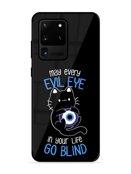 May every evil eye in your life go blind Glossy Metal Phone Cover for Samsung Galaxy S20 Ultra