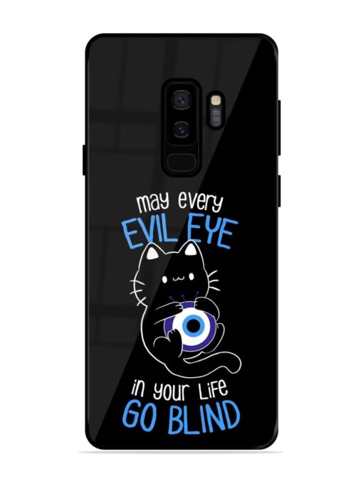 May every evil eye in your life go blind Glossy Metal Phone Cover for Samsung Galaxy S9 Plus Zapvi