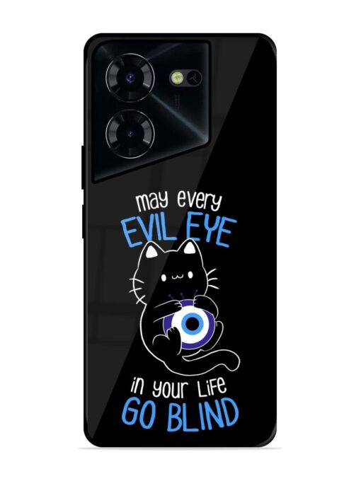 May every evil eye in your life go blind Glossy Metal Phone Cover for Tecno Pova 5 Pro (5G) Zapvi