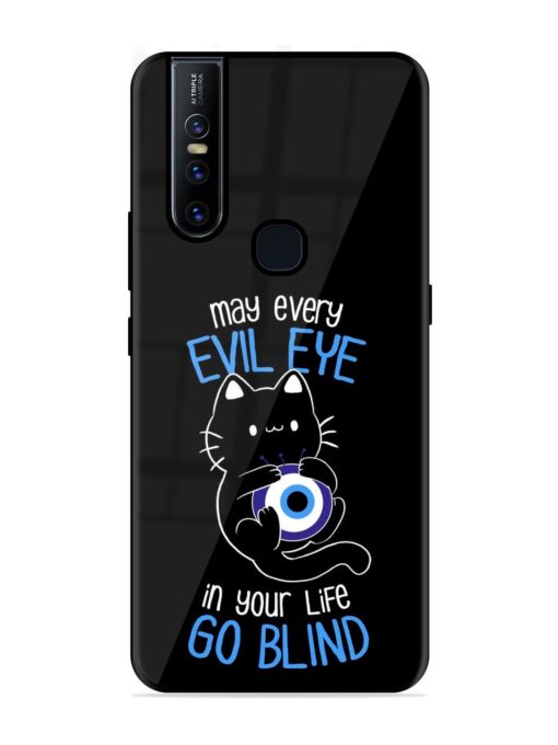 May every evil eye in your life go blind Glossy Metal Phone Cover for Vivo V15 Zapvi