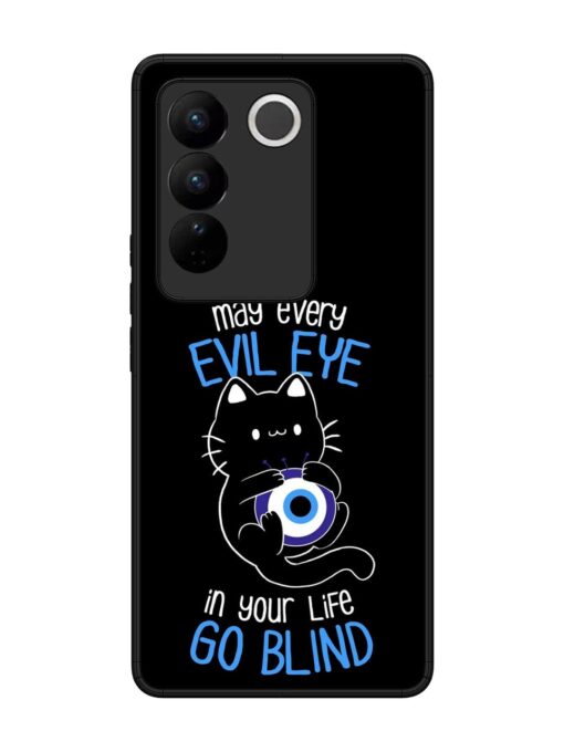 May every evil eye in your life go blind Glossy Metal Phone Cover for Vivo V27 (5G) Zapvi