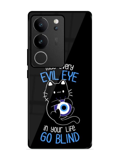 May every evil eye in your life go blind Glossy Metal Phone Cover for Vivo V29 (5G) Zapvi