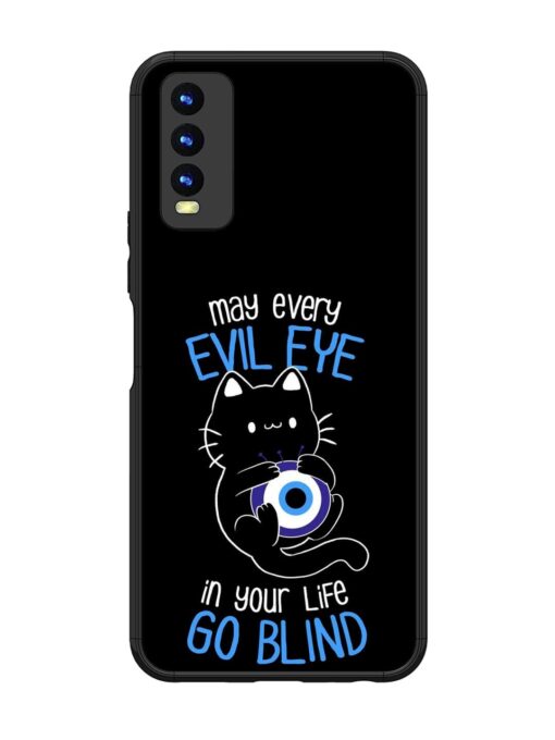 May every evil eye in your life go blind Glossy Metal Phone Cover for Vivo Y20 Zapvi