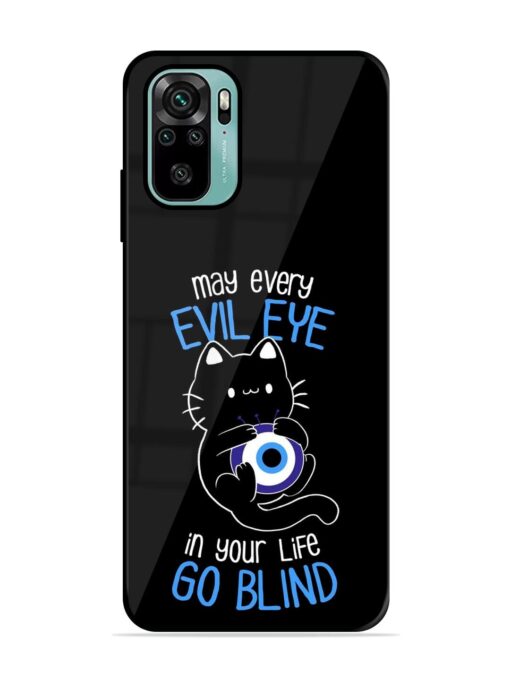 May every evil eye in your life go blind Glossy Metal Phone Cover for Xiaomi Redmi Note 10S