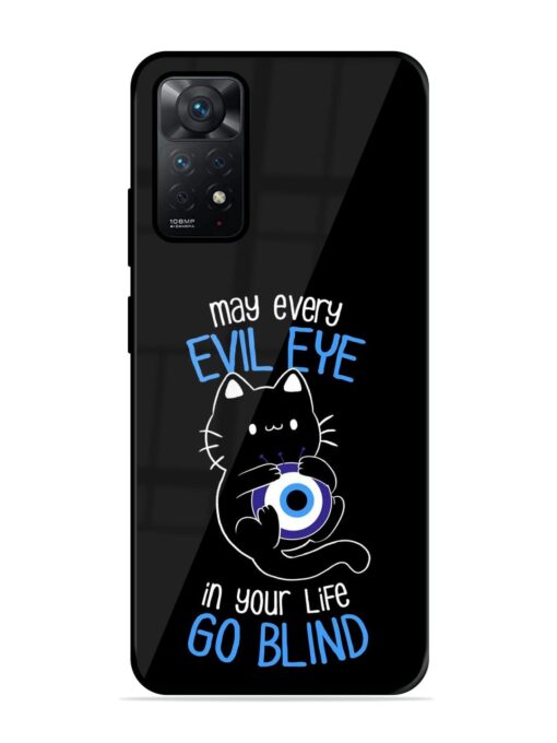 May every evil eye in your life go blind Glossy Metal Phone Cover for Xiaomi Redmi Note 11