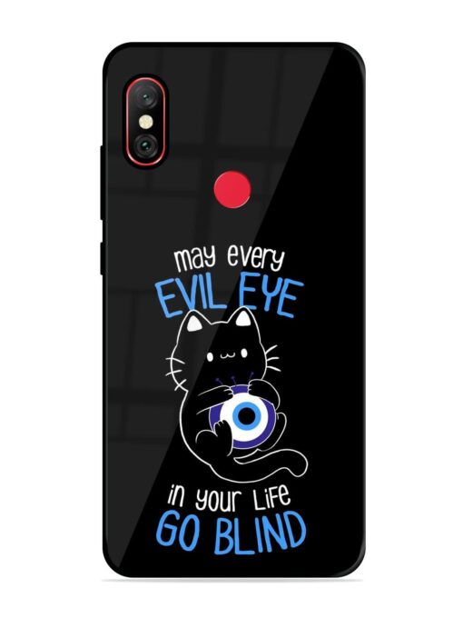 May every evil eye in your life go blind Glossy Metal Phone Cover for Xiaomi Redmi Note 6 Pro Zapvi