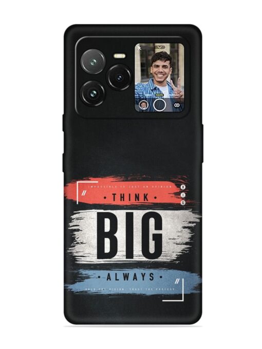 Think Big Always Embossed Soft Silicone Case for Lava Agni 3 (5G)