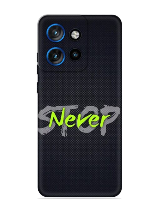 Never Stop Embossed Soft Silicone Case for Motorola Moto Edge 50 Neo (5G)