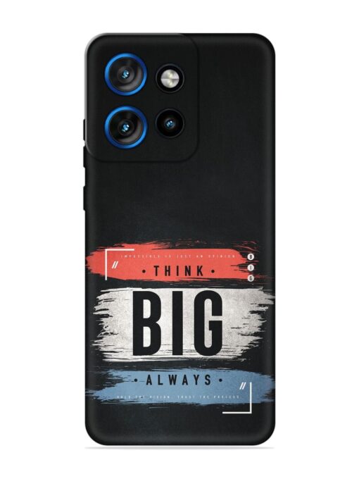 Think Big Always Embossed Soft Silicone Case for Motorola Moto Edge 50 Neo (5G)