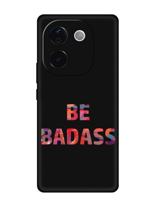 Be Badass Embossed Soft Silicone Case for Vivo T3 Pro (5G)