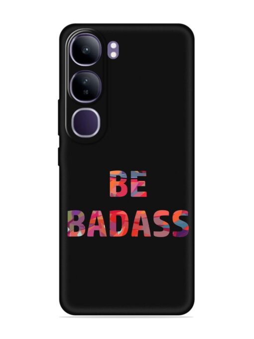 Be Badass Embossed Soft Silicone Case for Vivo Y300 (5G)