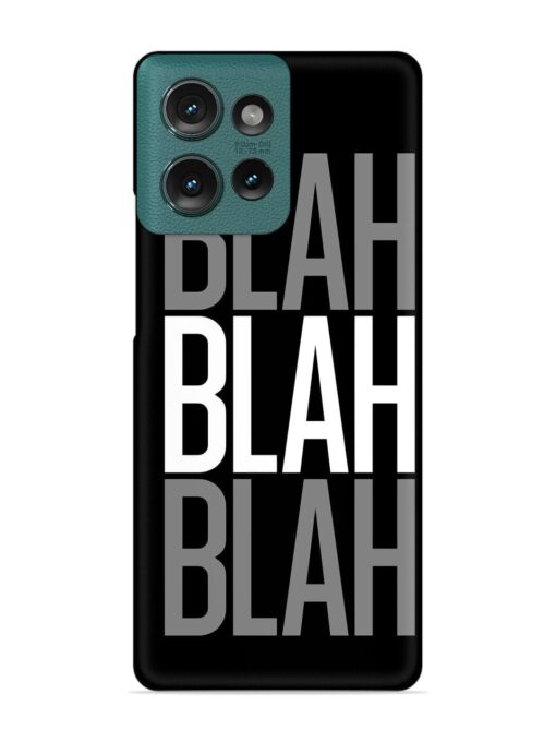 Blah Blah Blah Wallpaper Snap Case for Motorola Moto Edge 50 (5G) Zapvi