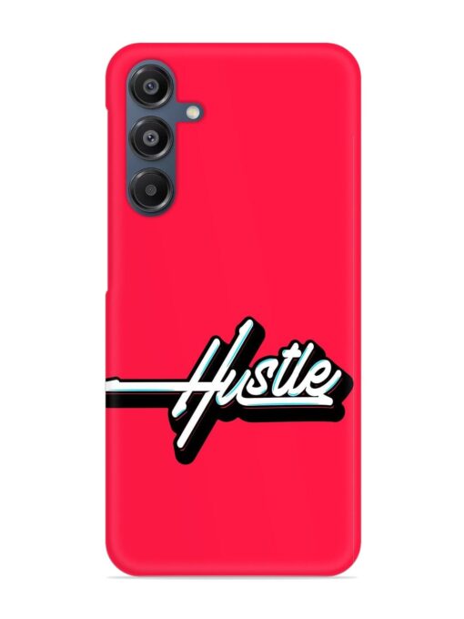 Hustle Snap Case for Samsung Galaxy A16 (5G)