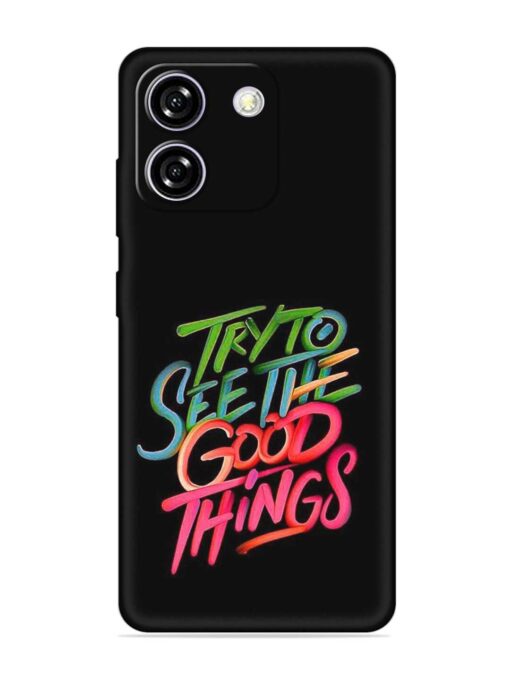 Try To See The Good Things Embossed Soft Silicone Case for Lava Yuva Star