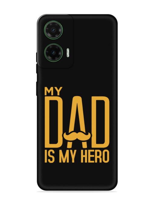 My Dad Is My Hero Embossed Soft Silicone Case for Motorola Moto G35 (5G)