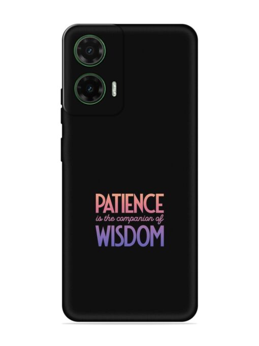 Patience Is The Embossed Soft Silicone Case for Motorola Moto G35 (5G)