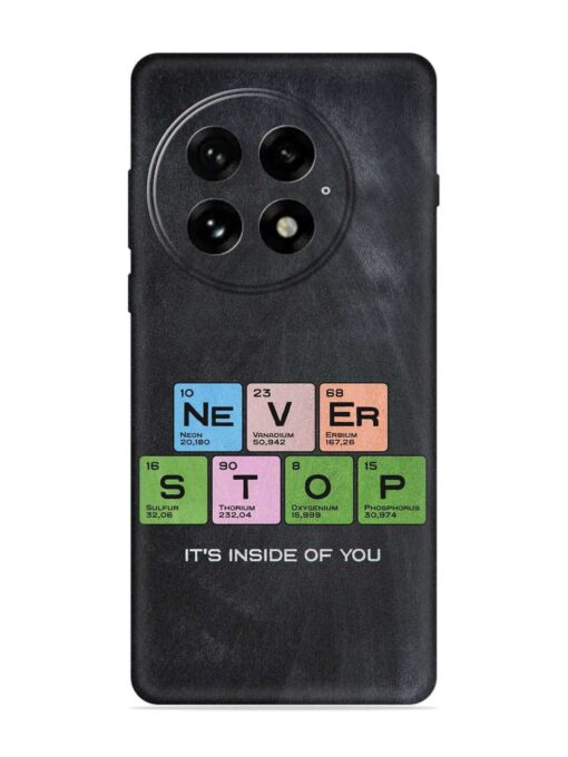 Never Stop It'S Inside Of You Embossed Soft Silicone Case for Oneplus 13 (5G)