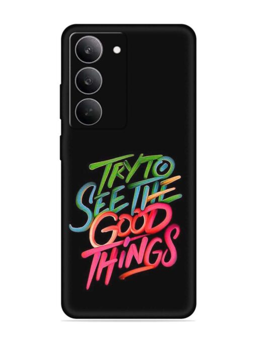 Try To See The Good Things Embossed Soft Silicone Case for Realme 14X (5G)