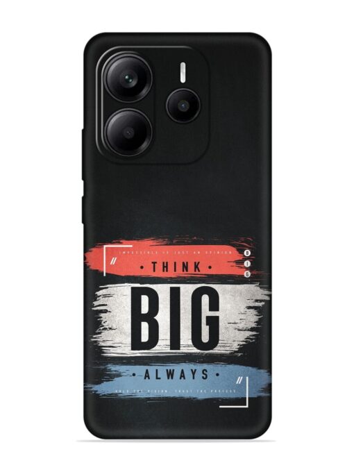 Think Big Always Embossed Soft Silicone Case for Xiaomi Redmi Note 14 (5G)