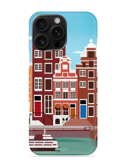 Scenery Architecture Amsterdam Landscape Snap Case for Apple Iphone 16 Pro Max